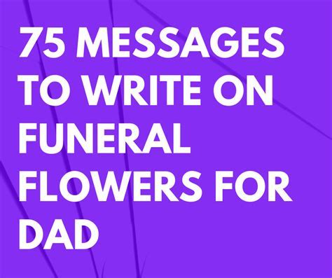 Messages What to Write on Funeral Flowers for Dad: A Heartfelt Guide to Expressing Your Love and Grief